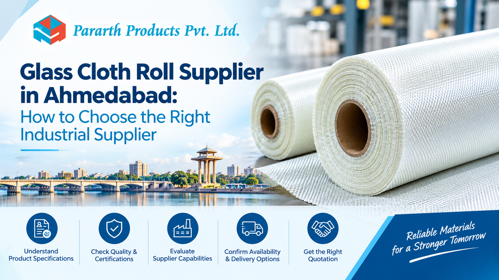 Glass Cloth Roll Supplier in Ahmedabad: How to Choose the Right Industrial Supplier
